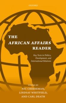 The African Affairs Reader : Key Texts in Politics, Development, and International Relations