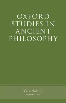 Oxford Studies in Ancient Philosophy, Volume 51