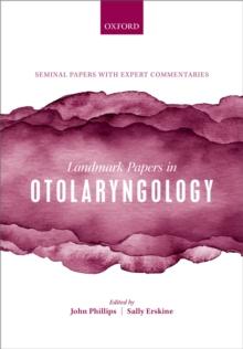 Landmark Papers in Otolaryngology