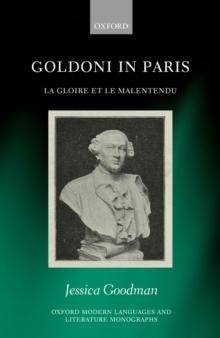 Goldoni in Paris : La Gloire et le Malentendu