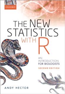 The New Statistics with R : An Introduction for Biologists