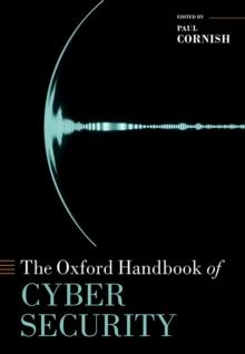 The Oxford Handbook of Cyber Security