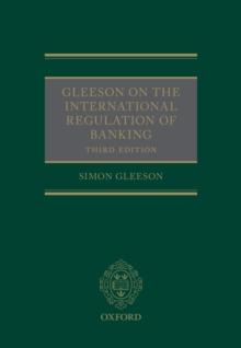 Gleeson on the International Regulation of Banking