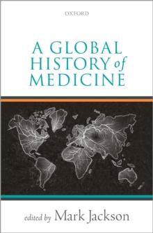 A Global History of Medicine