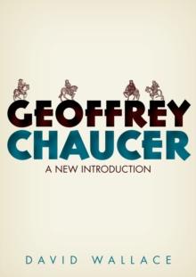 Geoffrey Chaucer : A New Introduction