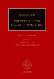 Bellamy & Child : European Union Law of Competition