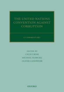 The United Nations Convention Against Corruption : A Commentary