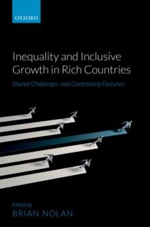 Inequality and Inclusive Growth in Rich Countries : Shared Challenges and Contrasting Fortunes