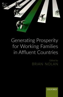 Generating Prosperity for Working Families in Affluent Countries