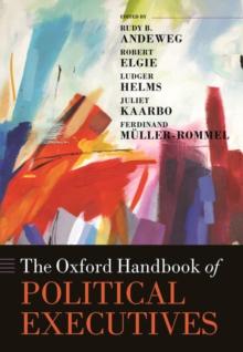 The Oxford Handbook of Political Executives