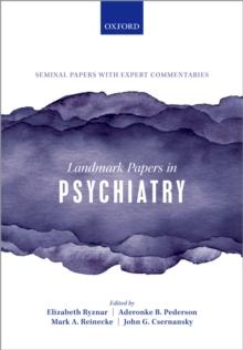 Landmark Papers in Psychiatry