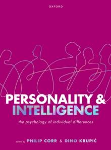 Personality and Intelligence : The Psychology of Individual Differences