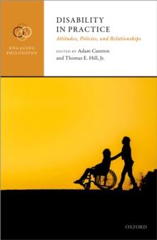 Disability in Practice : Attitudes, Policies, and Relationships