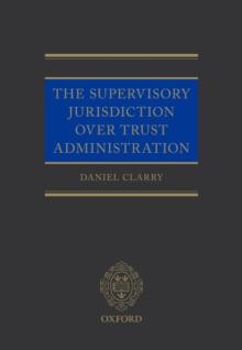 The Supervisory Jurisdiction Over Trust Administration