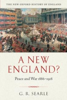 A New England? : Peace and War 1886-1918