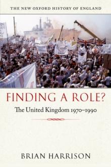 Finding a Role? : The United Kingdom 1970-1990