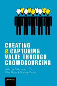 Creating and Capturing Value through Crowdsourcing