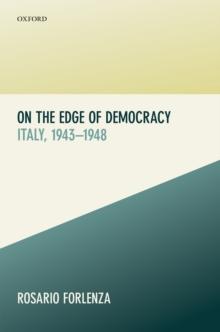 On the Edge of Democracy : Italy, 1943-1948