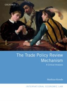 The Trade Policy Review Mechanism : A Critical Analysis