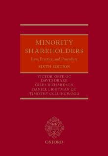 Minority Shareholders : Law, Practice, and Procedure