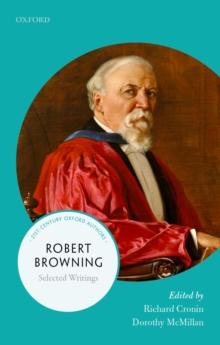 Robert Browning : Selected Writings