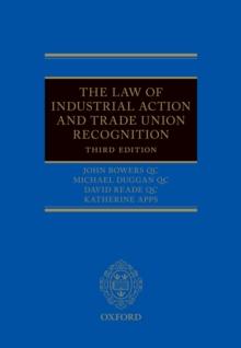 The Law of Industrial Action and Trade Union Recognition