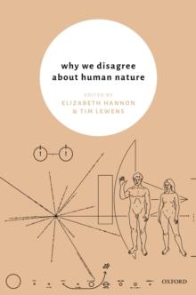 Why We Disagree About Human Nature