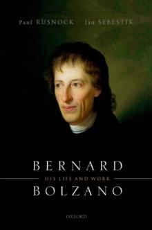 Bernard Bolzano : His Life and Work