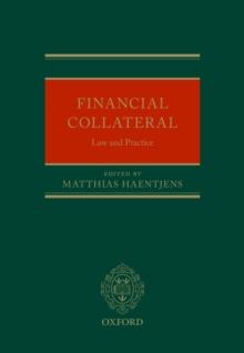 Financial Collateral : Law and Practice