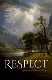 Respect : Philosophical Essays