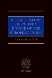 Appeals Before the Court of Justice of the European Union