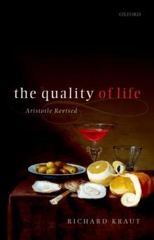 The Quality of Life : Aristotle Revised