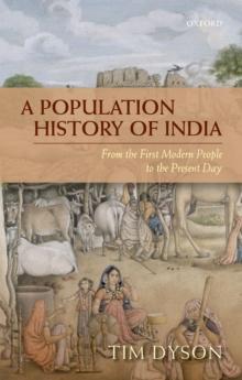 A Population History of India : From the First Modern People to the Present Day