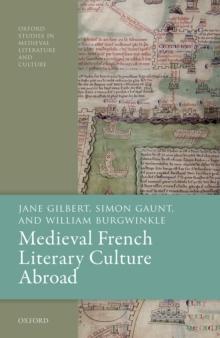 Medieval French Literary Culture Abroad