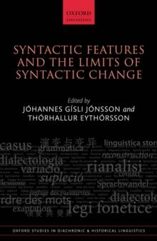 Syntactic Features and the Limits of Syntactic Change