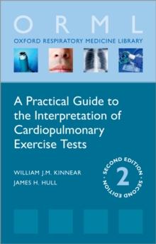 A Practical Guide to the Interpretation of Cardiopulmonary Exercise Tests