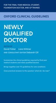 Oxford Clinical Guidelines: Newly Qualified Doctor