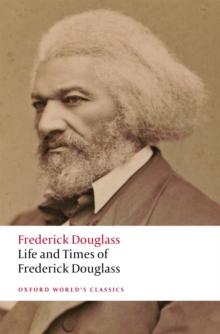 Life and Times of Frederick Douglass : Written by Himself