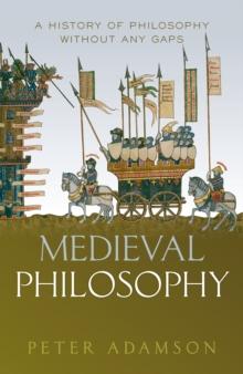 Medieval Philosophy : A history of philosophy without any gaps, Volume 4