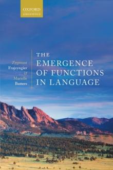 The Emergence of Functions in Language