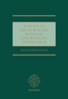 European Cross-Border Banking and Banking Supervision