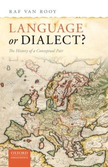 Language or Dialect? : The History of a Conceptual Pair