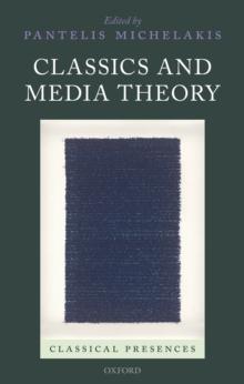 Classics and Media Theory