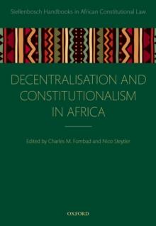 Decentralization and Constitutionalism in Africa