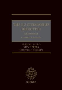 The EU Citizenship Directive: A Commentary