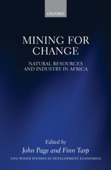 Mining for Change : Natural Resources and Industry in Africa