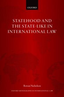 Statehood and the State-Like in International Law