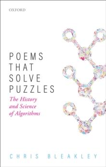 Poems That Solve Puzzles : The History and Science of Algorithms