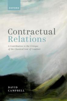 Contractual Relations : A Contribution to the Critique of the Classical Law of Contract