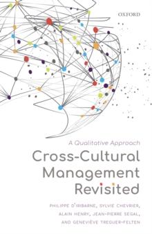 Cross-Cultural Management Revisited : A Qualitative Approach